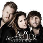 『 ニード・ユー・ナウ～いま君を愛してる 』 LADY ANTEBELLUM