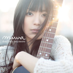 『 don’t cry anymore 』 miwa