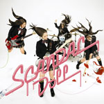 『 DOLL 』 SCANDAL