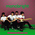 『 頭の中のSOS 』 monobright